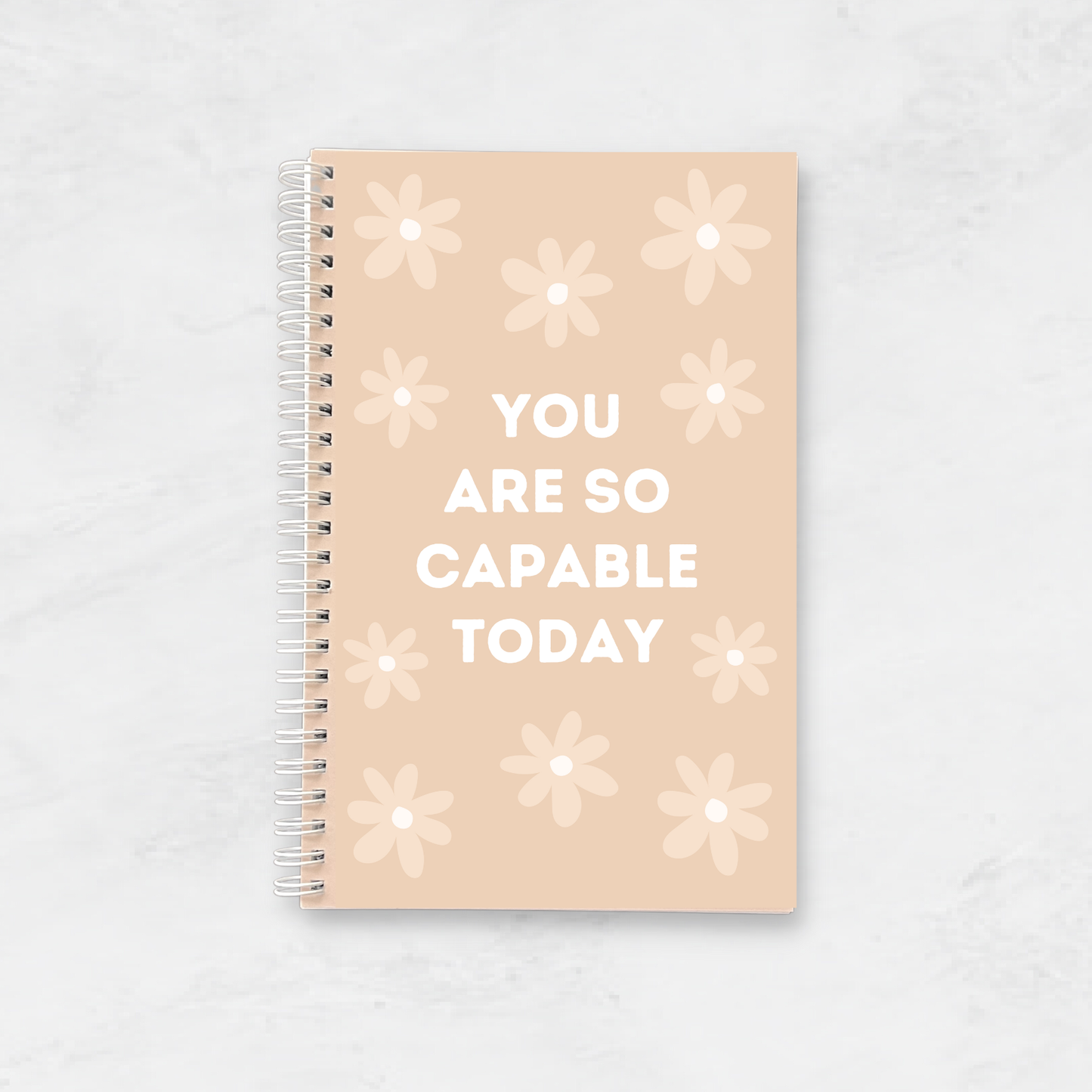 You Are So Capable Today Notebook- FOTG