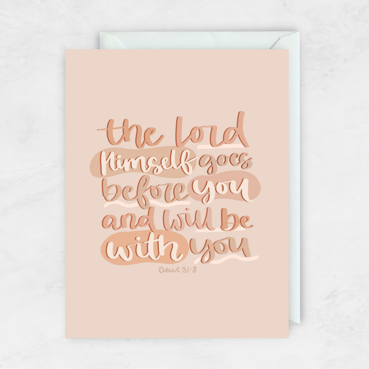 The Lord Himself Goes Before You- Greeting Card- FOTG