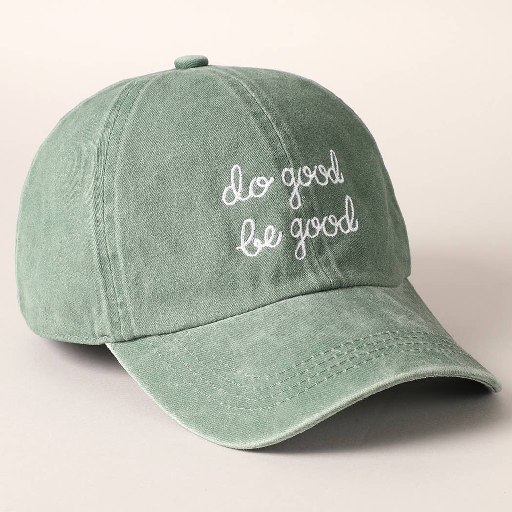 Do Good Be Good Cap- The Gathering Cafe
