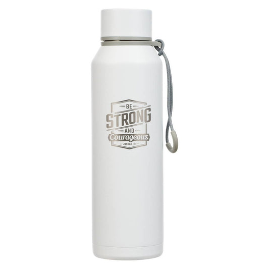 Be Strong and Courageous Water Bottle- Water Bottle
