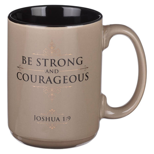 Be Strong and Courageous Mug- The Gathering Cafe