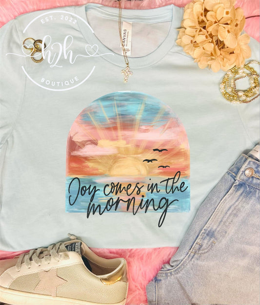Joy Comes in The Morning Tee- The Gathering Cafe