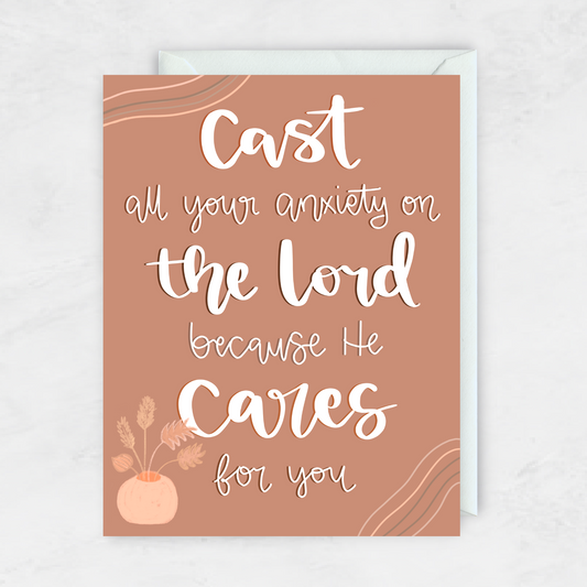 Cast All Your Anxieties On The Lord- Greeting Card