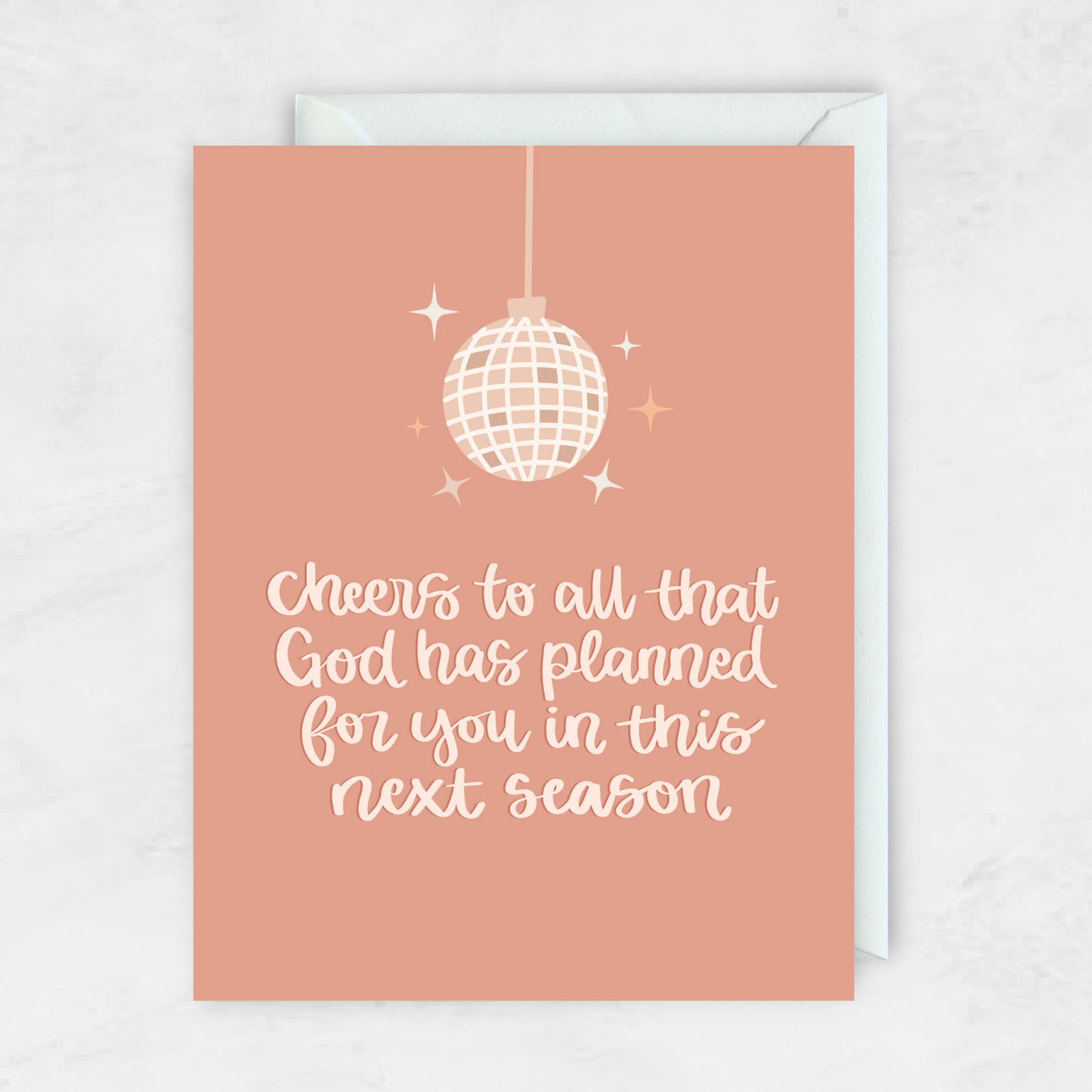 Cheers To All That God Has Planned For You- Greeting Card