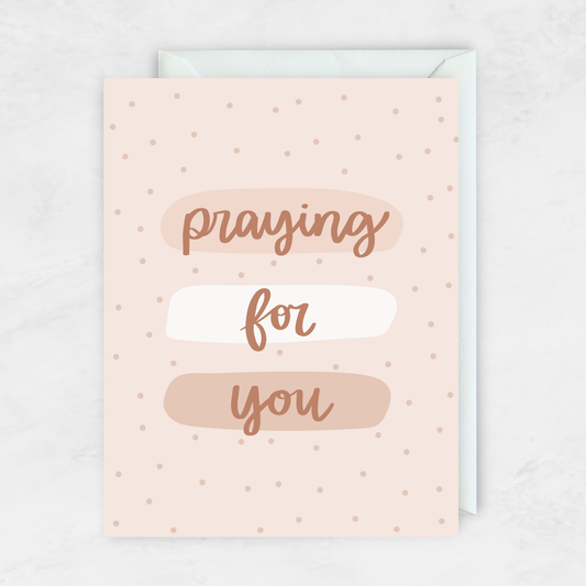 Praying For You Greeting Card- The Gathering Cafe