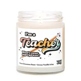 Teacher Superpower- West Clay Co. Candle